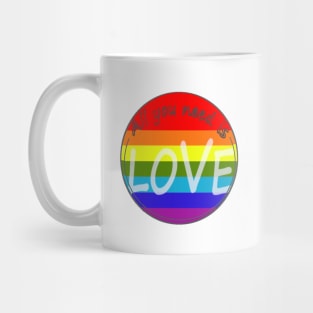 All you need is love! Mug